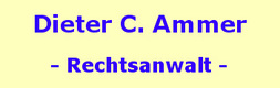 Rechtsanwalt Dieter C. Ammer
