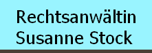 Rechtsanwältin Susanne Stock