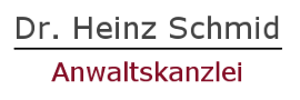 Rechtsanwalt Dr. Heinz Schmid